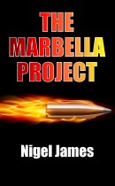 The Marbella Project  by Nigel James